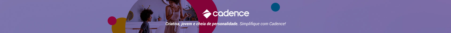 Banner Desktop Cadence