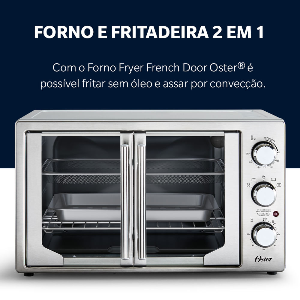 Forno e Fritadeira Sem Óleo 42L French Door em Oster Oster