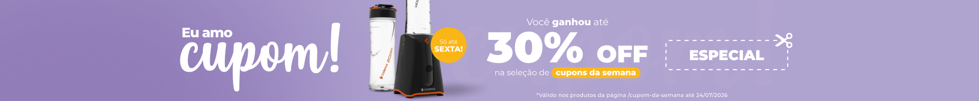 Cupom da Semana: A Cada Semana uma Nova Oportunidade | Cadence 518 – Cadence