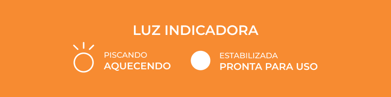 luz indicadora, piscando: aquecendo, estabilizada: pronta para uso